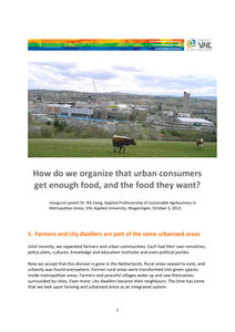 How do we organize that urban consumers get enough food, and the food they want?