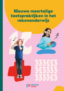 Nieuwe meertalige toetspraktijken in het rekenonderwijs