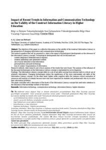 Impact of Recent Trends in Information and Communication Technology on the Validity of the Construct Information Literacy in Higher Education